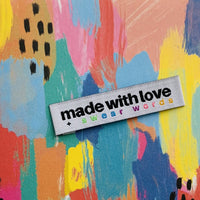 Kylie and the Machine Made With Love And Swear Words Labels