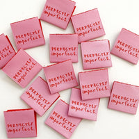 Kylie and the Machine - PERFECTLY IMPERFECT (pink) Woven Sewing Labels